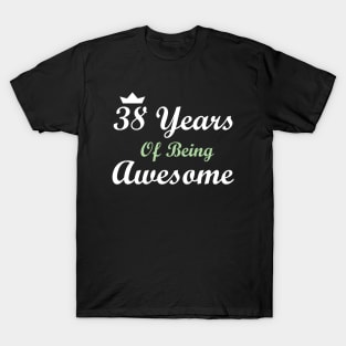 38 Years Of Being Awesome T-Shirt